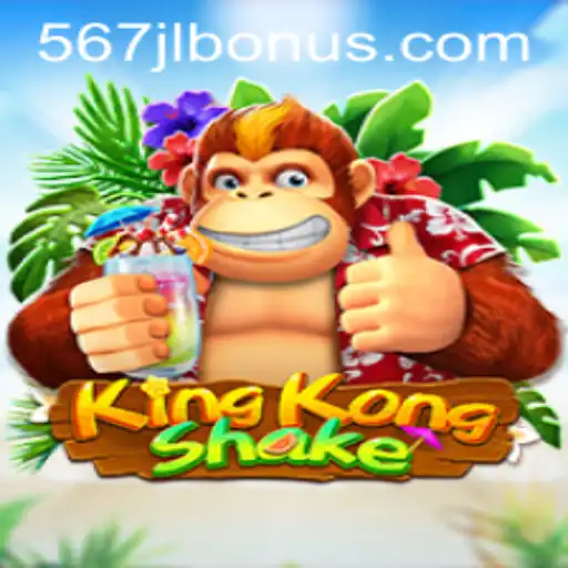 Discover the Thrills of KingKongShake and Master the Art of 567JL